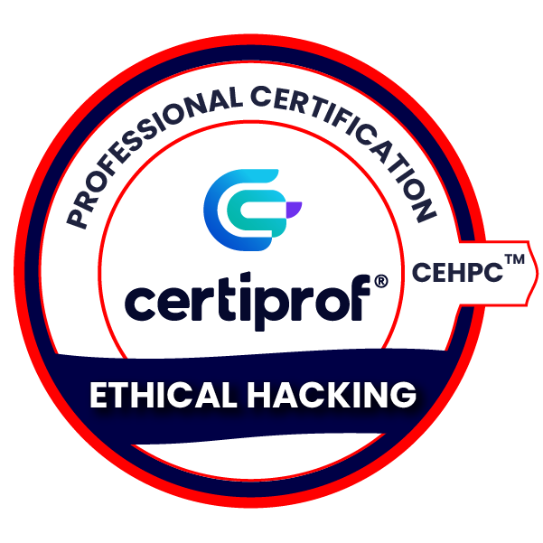 CertiProf - Ethical Hacking (CEHPC)